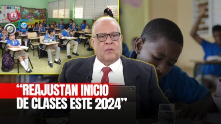 El Año Escolar Comenzará El 26 De Agosto, Según El Ministerio De Educación