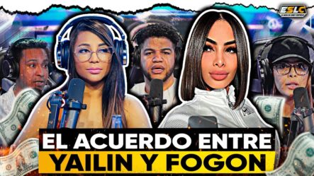 Revelamos El Acuerdo Entre Fogon TV Y Yailin La Más Viral ¡Todos Los Detalles!