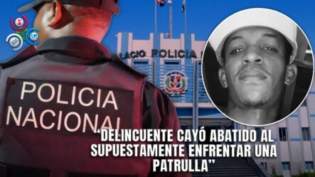 Operativo Policial Termina Con La Muerte De “Mi Mai”