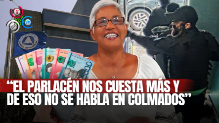 Altagracia Salazar: Asalto Al Presupuesto Nacional | Sin Maquillaje