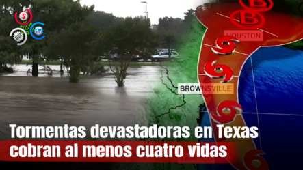 Reportan Al Menos Cuatro Muertos Tras Históricas Tormentas En Texas