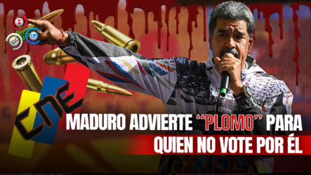 Nicolás Maduro Amenaza Con Un “Baño De Sangre” Si él No Gana Elecciones En Venezuela