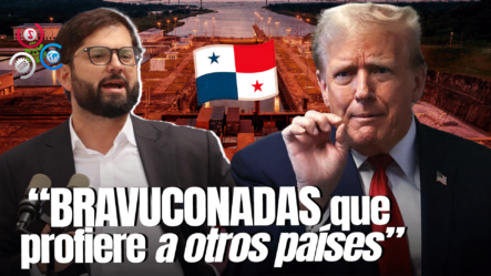 Presidente De Chile Tilda De ‘bravuconadas’ Las Declaraciones De Trump Sobre El Canal De Panamá