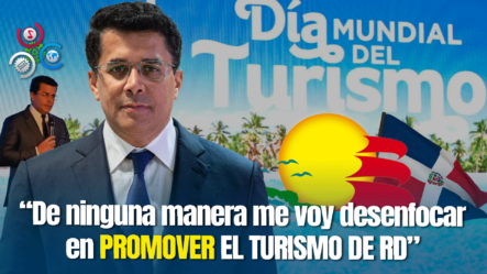 David Collado Destaca Crecimiento Del Sector Turístico En El Día Mundial Del Turismo