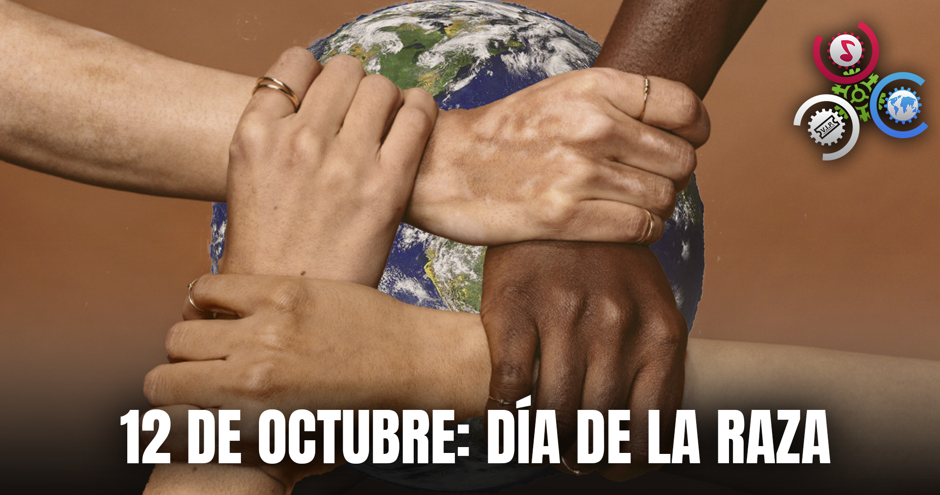12 De Octubre DÍa De La Raza ¡somos El Mundo 9874