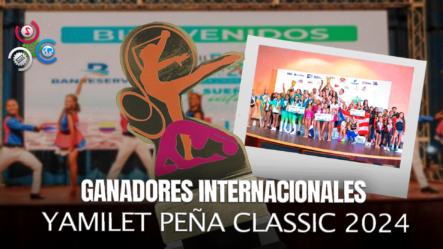 Academia De Gimnasia OD Se Corona Campeón Internacional Y Triunfa En El Yamilet Peña Classic 2024